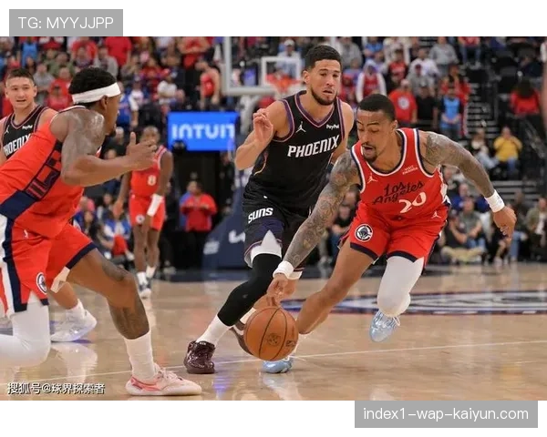 快船近四连胜期间攻防效率提升 低失误打法成取胜关键